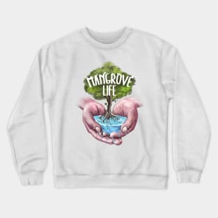 Save Mangrove Crewneck Sweatshirt